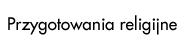 Przygotowania religijne